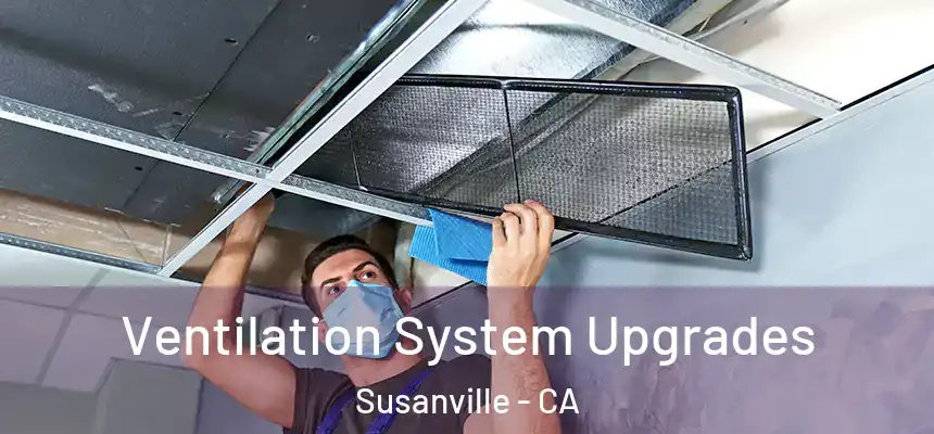  Ventilation System Upgrades Susanville - CA